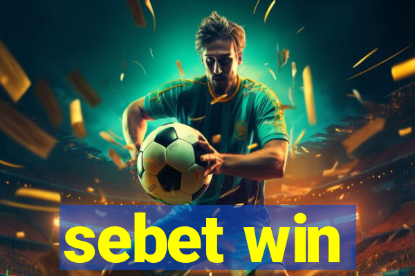 sebet win